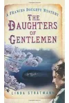 The Daughters of Gentlemen