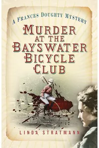 Murder at the Bayswater Bicycle Club
