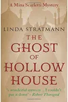 The Ghost of Hollow House