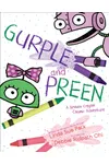 Gurple and Preen