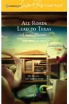 All Roads Lead to Texas