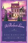 A Perfect Love