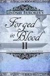 Forged in Blood II