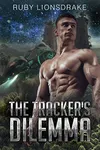 The Tracker's Dilemma