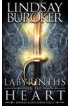 Labyrinths of the Heart
