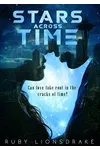 Stars Across Time (As: Ruby Lionsdrake)