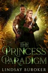 The Princess Paradigm