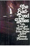 The Sad Eyed Ladies (As: Lindsay Maracotta)