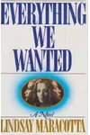Everything We Wanted (As: Lindsay Maracotta)
