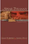The Spear of Tyranny