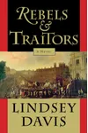 Rebels and Traitors