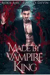 Made By The Vampire King