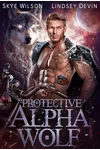 Protective Alpha Wolf