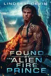 Found By The Alien Fire Prince