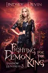 Fighting For The Demon King