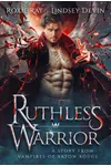 Ruthless Warrior