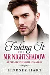 Faking It with Mr Nightshadow