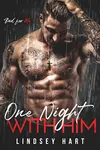 One Night With Him