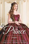 Taming the Prince
