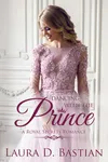 Dancing With The Prince