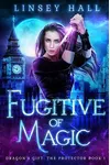 Fugitive of Magic