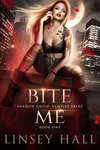 Bite Me