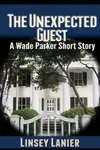 The Unexpected Guest