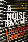 A Noise Downstairs