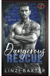 Dangerous Rescue