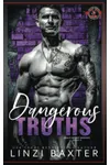 Dangerous Truths