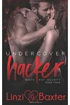Hacker Undercover