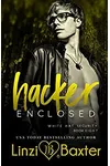 Hacker Enclosed
