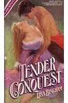 Tender Conquest