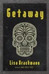 Getaway