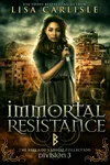 Immortal Resistance