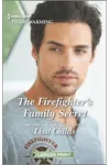 The Firefighter's Family Secret