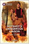 Hotshot's Dangerous Liaison