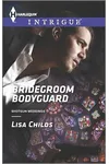 Bridegroom Bodyguard