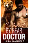 Seduced by Bear Doctor