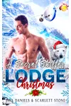 A Secret Shifter Lodge Christmas