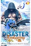A Shifter Disaster Thanksgiving