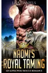 Naomi's Royal Taming