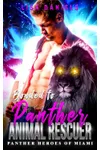 Bonded to Panther Animal Rescuer
