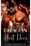 Small Town Dragon Next Door