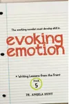 Evoking Emotion
