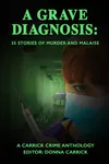 A Grave Diagnosis