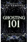 Ghosting 101