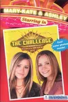 Mary-Kate and Ashley Starring in The Challenge