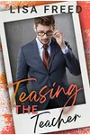 Teasing the Teacher
