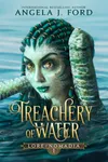 Treachery of Water